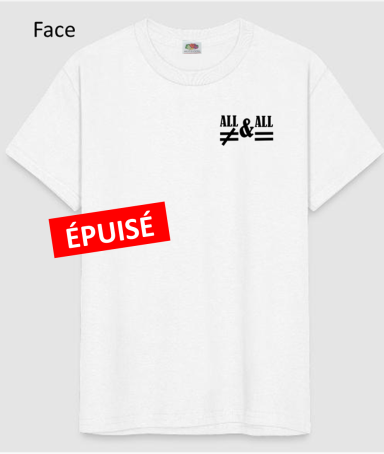 1ère version T-Shirt "ALL DIFFERENT AND ALL THE SAME" 1ère version T-Shirt "ALL DIFFERENT AND ALL THE SAME"